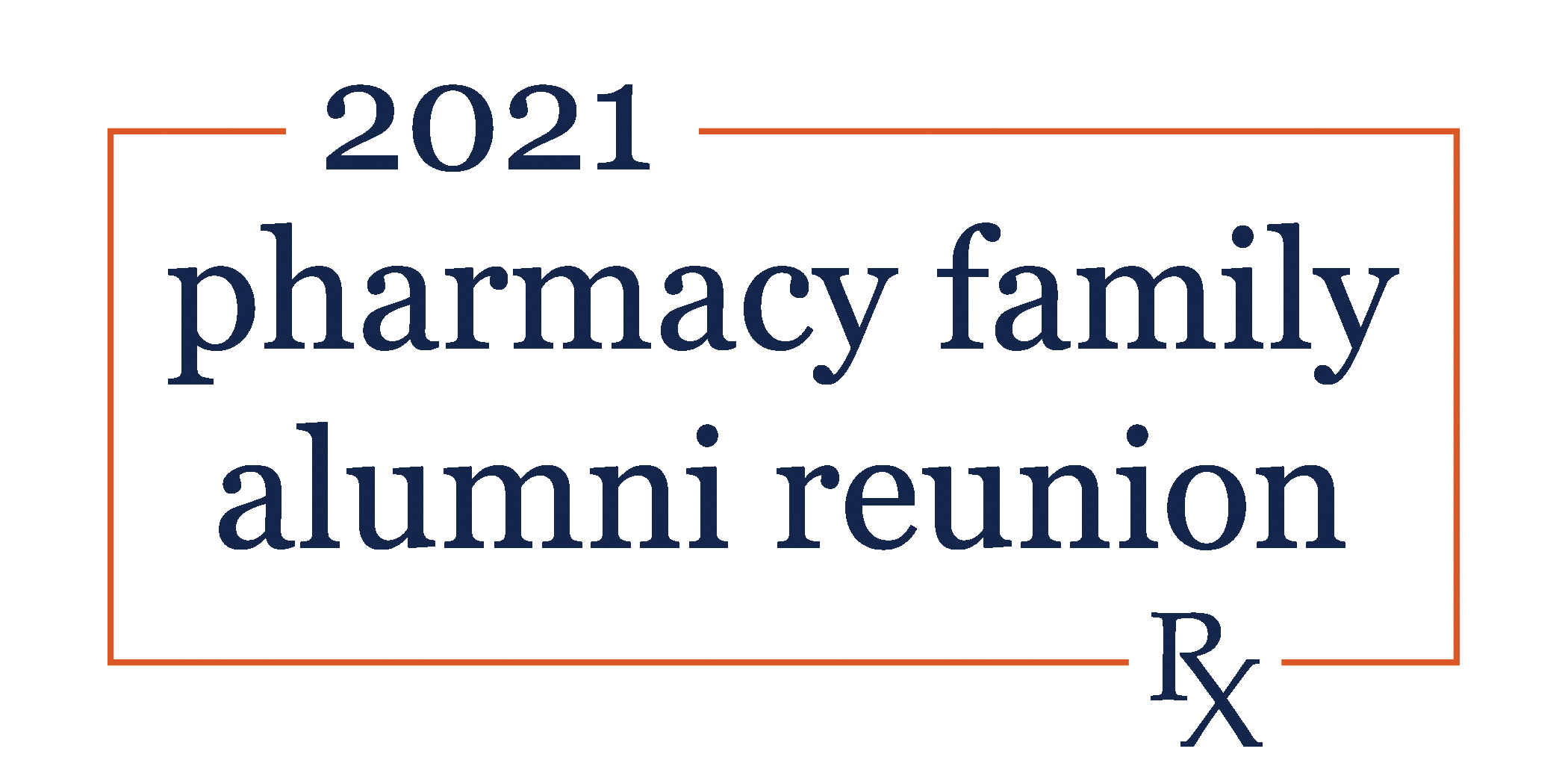 2021 pharmacy family reunion text