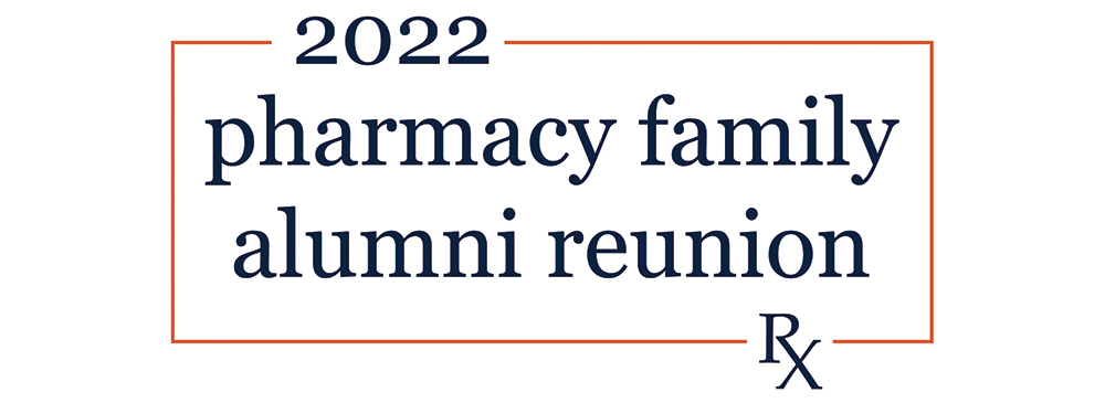 Pharmacy Family Alumni Reunion