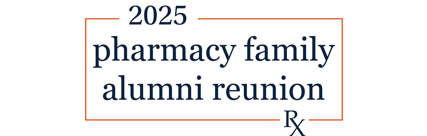 Pharmacy Family Alumni Reunion